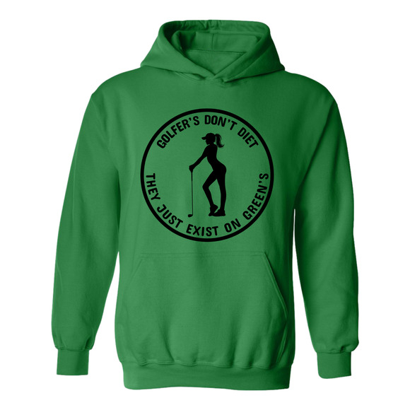 Golf Hoodie Golfers Don't Diet On Greens Funny WOMAN Golfer Golfing  Sweatshirt - Picture 7 of 15